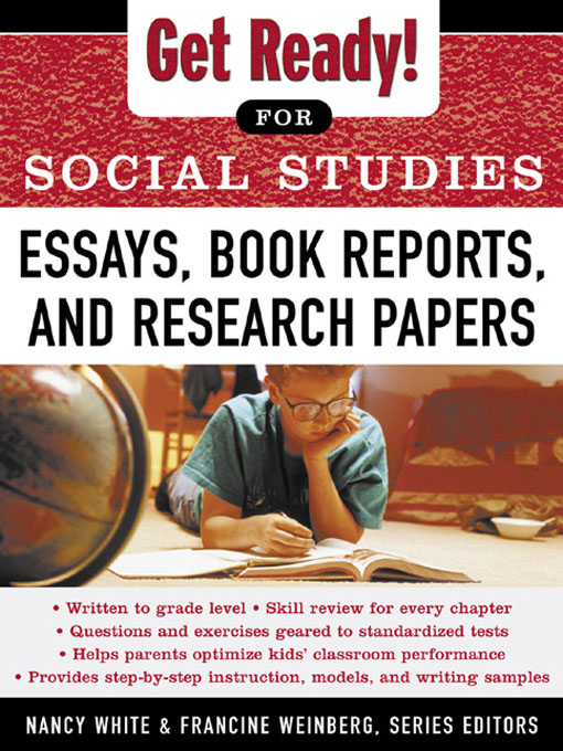 Title details for Essays, Book Reports, and Research Papers by Nancy White - Available